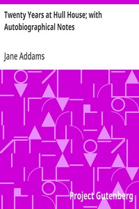 Capa de Twenty Years at Hull House; with Autobiographical Notes