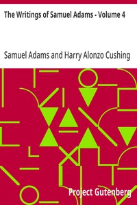Capa de The Writings of Samuel Adams - Volume 4