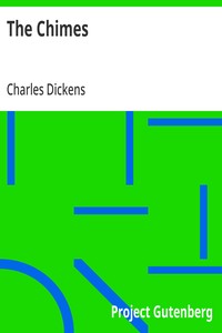 Capa de The Chimes
A Goblin Story of Some Bells That Rang an Old Year out and a New Year In