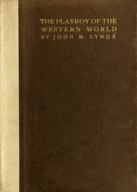 Capa de The Playboy of the Western World: A Comedy in Three Acts