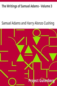 Capa de The Writings of Samuel Adams - Volume 3